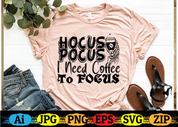 Download HOCUS POCUS, I NEED COFFEE to FOCUS - Premium Resources